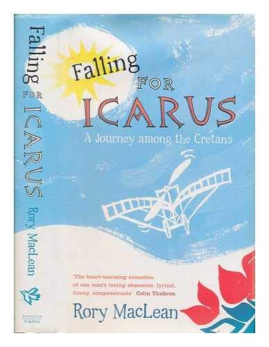 Beispielbild fr Falling for Icarus: A Journey among the Cretans zum Verkauf von WorldofBooks