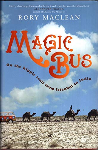 Imagen de archivo de Magic Bus: On the Hippie Trail from Istanbul to India a la venta por WorldofBooks
