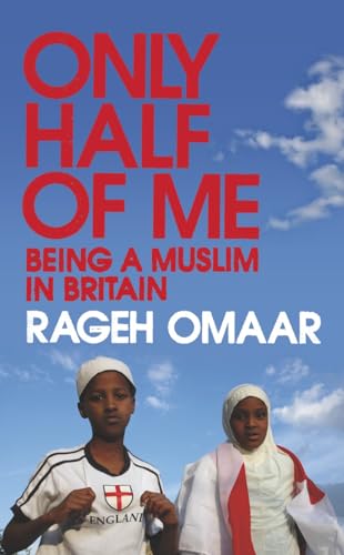 9780670915095: Only Half of Me: Being a Muslim in Britain