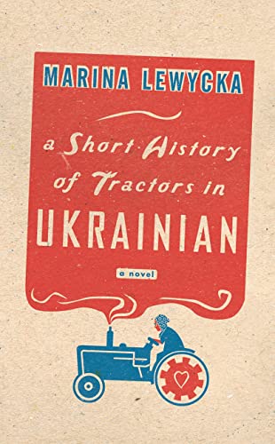 9780670915606: A Short History of Tractors in Ukrainian