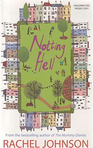 Notting Hell (9780670915750) by Johnson Rachel