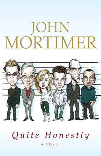 Quite Honestly - 1st Edition/1st Printing (9780670915767) by Mortimer, John