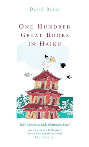 Beispielbild fr One Hundred Great Books in Haiku zum Verkauf von WorldofBooks