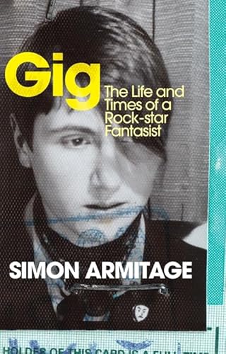 9780670915804: Gig: The Life and Times of a Rock-Star Fantasist