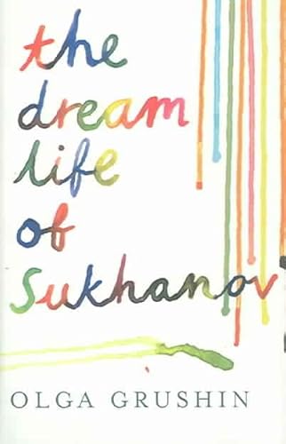 Stock image for The Dream Life of Sukhanov for sale by WorldofBooks