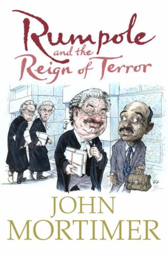 Imagen de archivo de Rumpole and the Reign of Terror a la venta por WorldofBooks