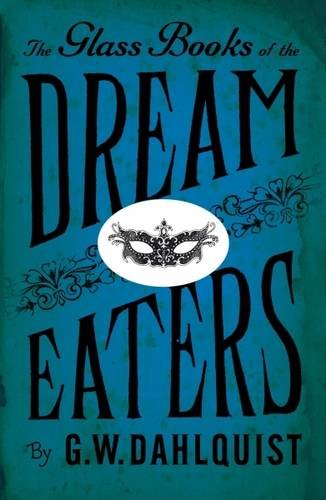 9780670916474: The Glass Books of the Dream Eaters
