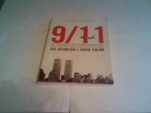 Beispielbild fr The Illustrated 9/11 Commission Report: A Graphic Adaptation zum Verkauf von AwesomeBooks