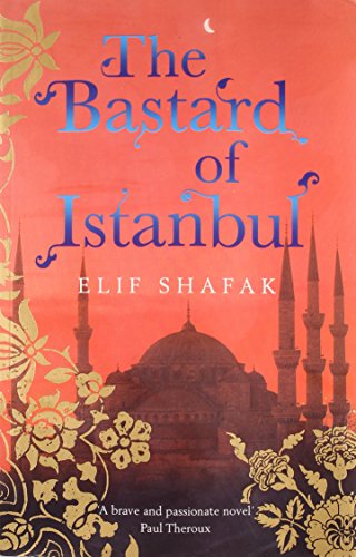 Stock image for The Bastard of Istanbul for sale by Better World Books