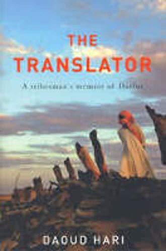 Stock image for The Translator: A Tribesman's Memoir of Darfur for sale by HPB-Emerald