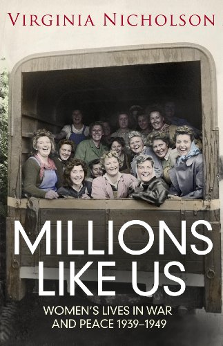 9780670917785: Millions Like Us: Women's Lives in the Second World War