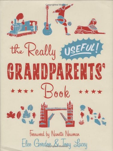 Stock image for The Really Useful Grandparents' Book for sale by Better World Books