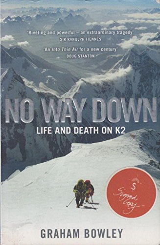 Stock image for No Way Down: Life and Death on K2 for sale by WorldofBooks