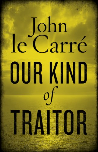 9780670919024: Our Kind of Traitor
