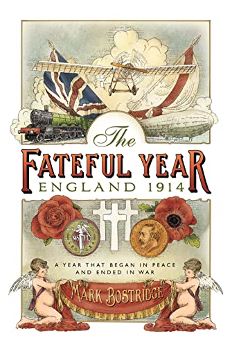 Beispielbild fr The Fateful Year: England 1914 zum Verkauf von WorldofBooks