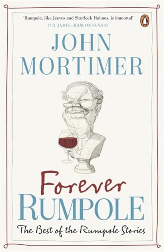 9780670919376: Forever Rumpole: The Best Of The Rumpole Stories