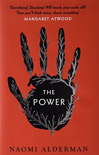 9780670919987: The Power: WINNER OF THE 2017 BAILEYS WOMEN'S PRIZE FOR FICTION