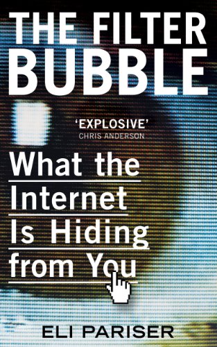9780670920389: The Filter Bubble: What The Internet Is Hiding From You