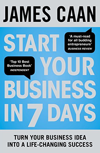 9780670920655: Start Your Business in 7 Days: Turn Your Idea Into a Life-Changing Success