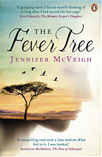 Beispielbild fr The Fever Tree zum Verkauf von WorldofBooks