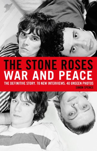 Beispielbild fr The Stone Roses : War and Peace zum Verkauf von Better World Books