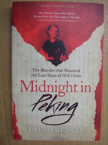 9780670921072: Midnight in Peking: The Murder That Haunted the Last Days of Old China