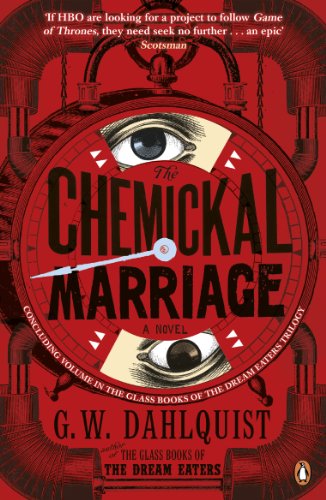 Imagen de archivo de The Chemickal Marriage (The Glass Books Series, 3) a la venta por WorldofBooks