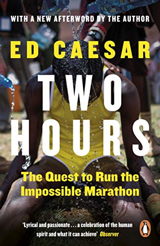 Imagen de archivo de Two Hours: The Quest to Run the Impossible Marathon a la venta por ThriftBooks-Atlanta