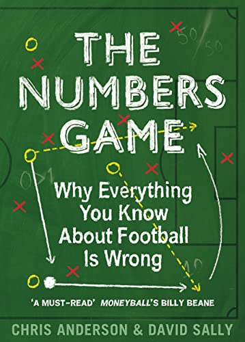 Imagen de archivo de The Numbers Game: Why Everything You Know About Football is Wrong a la venta por WorldofBooks