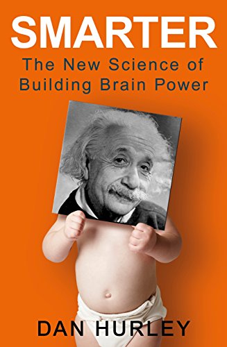 Beispielbild fr Smarter: The New Science of Building Brain Power zum Verkauf von WorldofBooks
