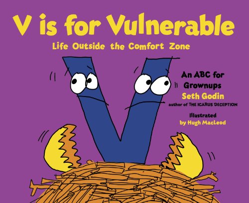9780670923045: V is for Vulnerable: Life Outside the Comfort Zone: An ABC for Grownups