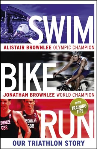 9780670923120: Swim, Bike, Run: Our Triathlon Story