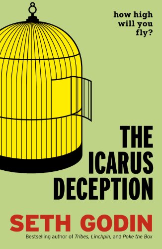 9780670923502: The Icarus Deception: How High Will You Fly?