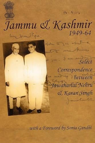 Jammu and Kashmir 1949-1964 (9780670999378) by Jawaharlal Nehru