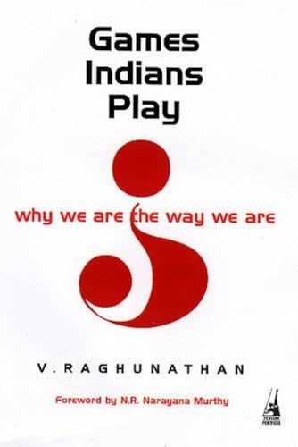9780670999408: Games Indians Play: Why We are the Way We are