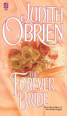 Beispielbild fr The Forever Bride (Sonnet Books) zum Verkauf von Robinson Street Books, IOBA