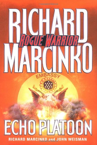 9780671000707: Rogue Warrior: Echo Platoon (Rogue Warrior Series)
