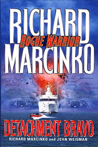 Beispielbild fr Detachment Bravo (Rogue Warrior Series) zum Verkauf von BooksRun
