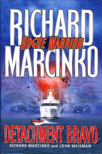 Imagen de archivo de Detachment Bravo (Rogue Warrior Series) a la venta por SecondSale