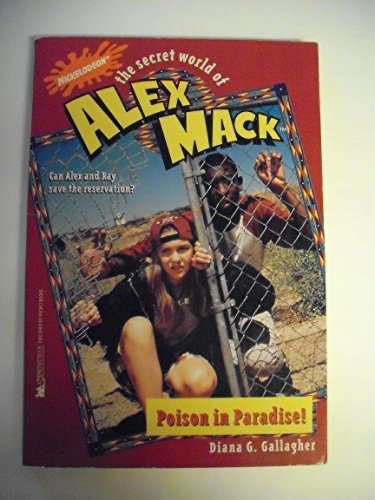 Stock image for Poison in Paradise! (The Secret World of Alex Mack) for sale by SecondSale