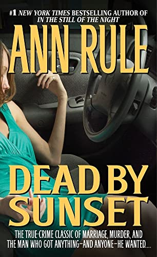 9780671001131: Dead by Sunset: Perfect Husband, Perfect Killer