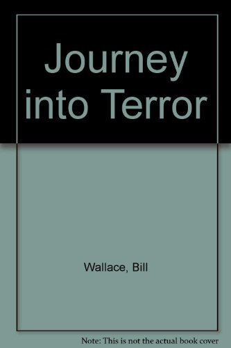 Journey into Terror (Hardcover) (9780671001148) by Wallace, Bill