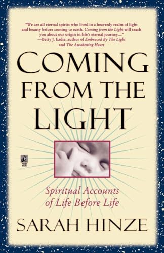 9780671001599: Coming From The Light: Spiritual Accounts of Life Before Life