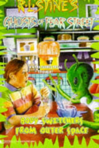 9780671001865: Body Switchers from Outer Space: R L Stine's Ghosts of Fear Street #14 (Ghosts of Fear Street)