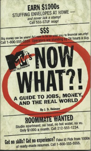 Beispielbild fr MTV's Now What?! a Guide to Jobs, Money and the Real World zum Verkauf von Wonder Book
