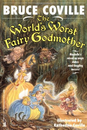 Beispielbild fr The WORLD'S WORST FAIRY GODMOTHER (PAPERBACK) zum Verkauf von Wonder Book