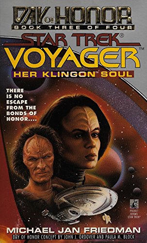 Stock image for Her Klingon Soul (Star Trek Voyager: Day of Honor, Book 3) for sale by Jenson Books Inc