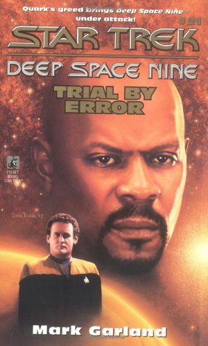 9780671002510: Trial by Error: No. 21 (Star Trek: Deep Space Nine)