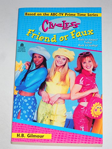 9780671003234: Friend or Faux Clueless TV Tie in (Clueless)