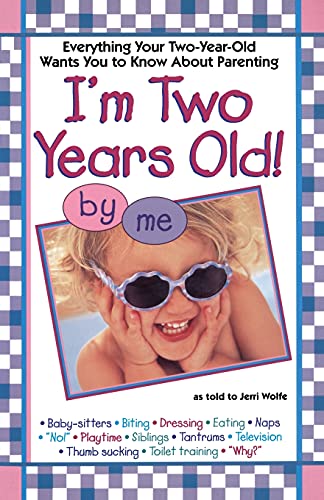 Beispielbild fr I'm Two Years Old zum Verkauf von Better World Books